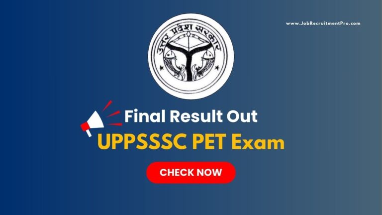 Big News UPPSSSC PET Exam 2024 Result Declared @upsssc.gov.in, Check Now!