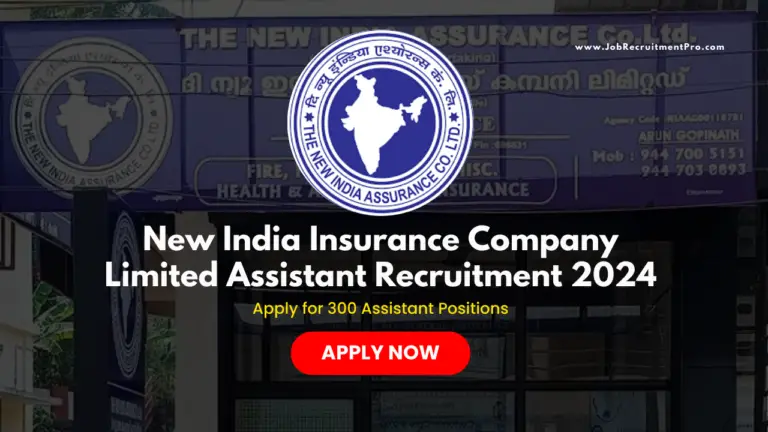 New India Insurance Company Limited Assistant Recruitment